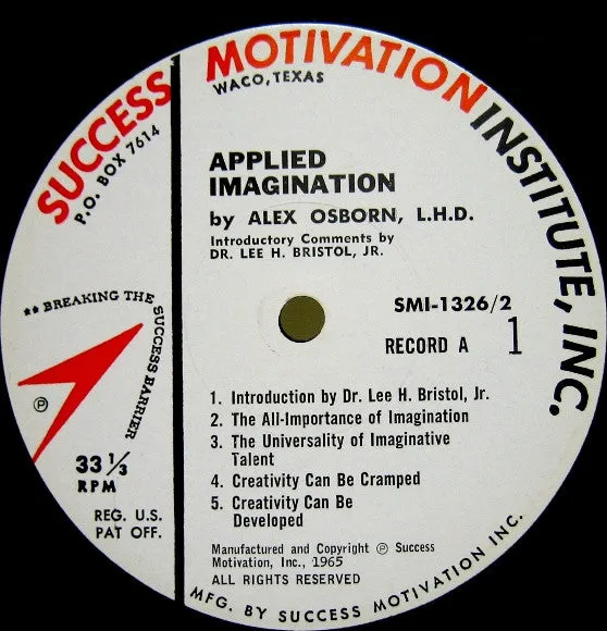 Alex Osborn, L.H.D., Dr. Lee H. Bristol, Jr. - Applied Imagination - LP